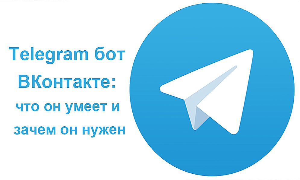 Što je "Telegram" bot "VKontakte"