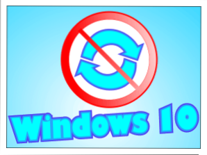 Ako zakázať aktualizáciu systému Windows 10 alebo vítajte vírusy!