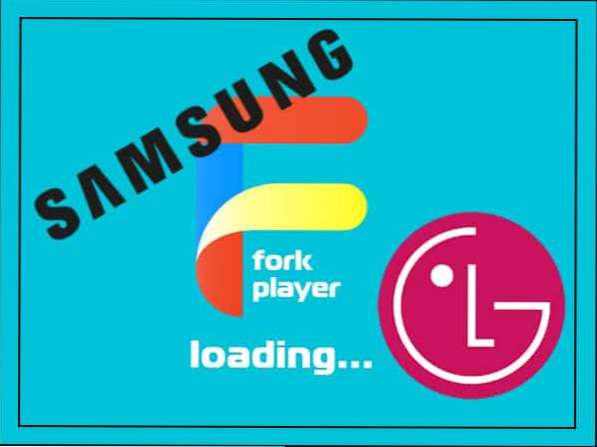 Ako nainštalovať ForkPlayer na Smart TV (napríklad LG a Samsung)