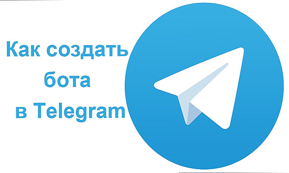 Značajke stvaranja vlastitog bot u "Telegramu"