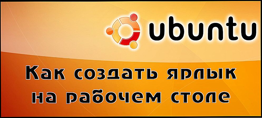 Vytvorenie skratky na ploche Ubuntu