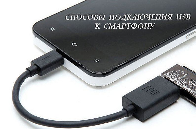 Sposoby podłączenia USB do smartfona